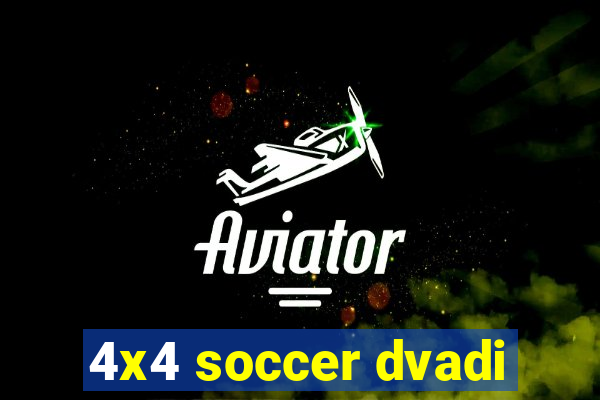 4x4 soccer dvadi